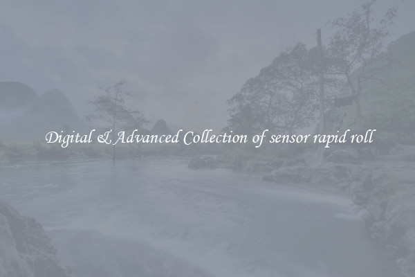 Digital & Advanced Collection of sensor rapid roll