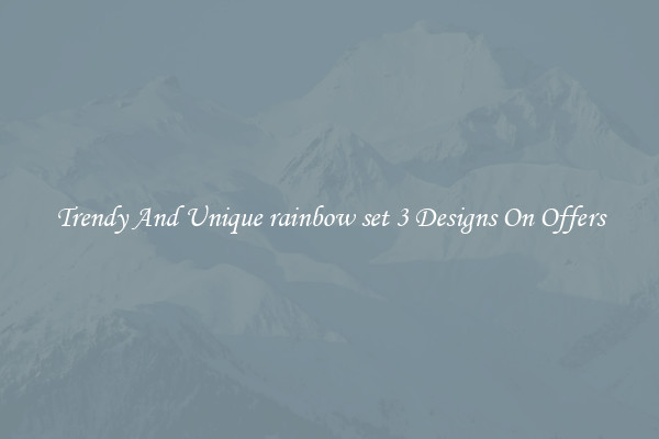 Trendy And Unique rainbow set 3 Designs On Offers